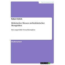 Elektrisches Messen nichtelektrischer Messgrößen