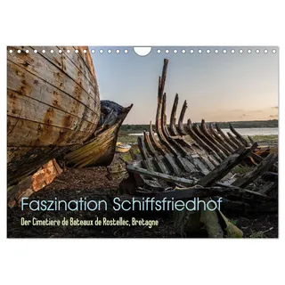 Calvendo Faszination Schiffsfriedhof (Wandkalender 2026 DIN A4 quer), CALVENDO Monatskalender: Der Schiffsfriedhof von Bateaux de Rostellec, Bretangne (CALVENDO Orte)