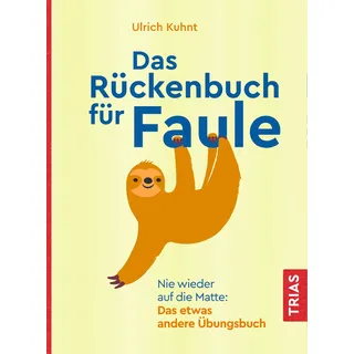 Das Rückenbuch für Faule Buch 1 St