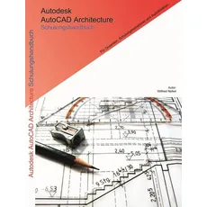 Autodesk AutoCAD Architecture Schulungshandbuch