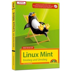 Linux Mint – Einstieg und Umstieg