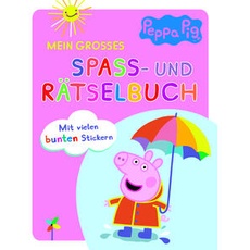 Peppa Pig • Mein großes Spaß- und Rätselbuch