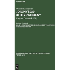 Friedrich Nietzsche: „Dionysos-Dithyramben“ / „Dionysos-Dithyramben“