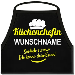 Shirtoo Kochschürze für Damen mit Spruch: Küchenchefin Wunschname, Sei lieb zu Mir, ich koche Dein Essen - Personalisiert mit Namen