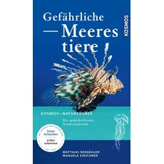 Gefährliche Meerestiere, Ratgeber von Matthias Bergbauer