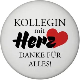 Kollegin mit Herz Danke für Alles! Magnet rund rund als Dankeschön für Kolleginnen zum Abschied als Erinnerung an die gemeinsame Arbeitszeit als Kollegen
