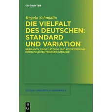 Die Vielfalt des Deutschen: Standard und Variation