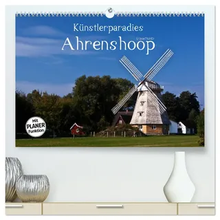 Künstlerparadies Ahrenshoop (hochwertiger Premium Wandkalender 2026 DIN A2 quer), Kunstdruck in Hochglanz: Ahrenshoop - Künstlertraum zwischen Bodden und Ostsee (CALVENDO Orte)