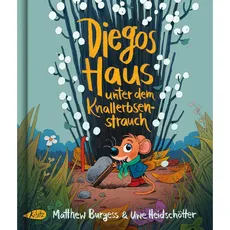 Diegos Haus unter dem Knallerbsenstrauch