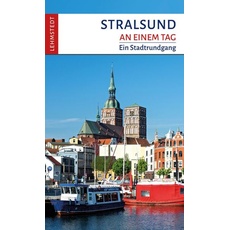 Stralsund an einem Tag