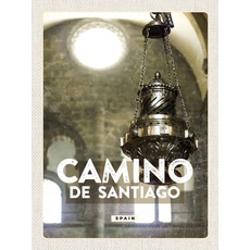 Blechschild 30x40 cm - Camino de Santiago spain Spainien