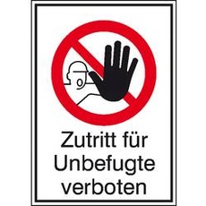 Bild Verbotsschild Zutritt für Unbefugte verboten, rechteckig 26,2 x 37,1 cm