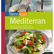 Trennkost mediterran