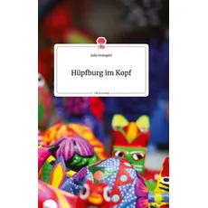 Hüpfburg im Kopf. Life is a Story - story.one