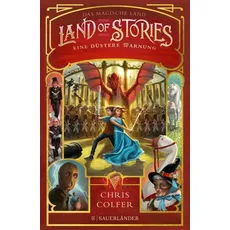 Land of Stories: Das magische Land - Eine düstere Warnung