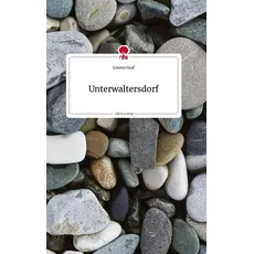 Unterwaltersdorf. Life is a Story - story.one