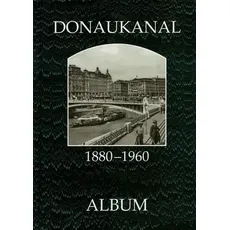 Donaukanal 1880-1960