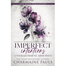 Imperfect Intentions - Unvollkommene Absichten