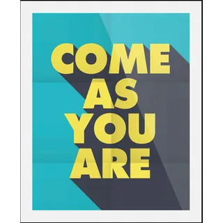 queence Bild »Come as you are«, Schriftzüge, (1 St.), gerahmt queence schwarz