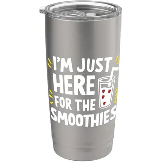 Ich bin nur wegen den Smoothies hier Doppelwandiger Edelstahl-Thermobecher