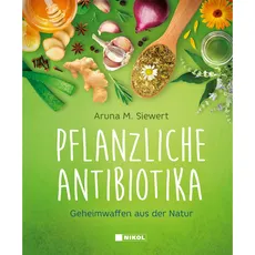Pflanzliche Antibiotika