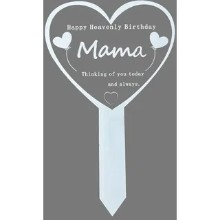 MKISHINE Herz-Gedenkstecker für Grab, 16 x 26 cm, Happy Birthday in Heaven Mama, Weiße Gartendekoration Grabdekoration für Friedhof, Garten oder Hof