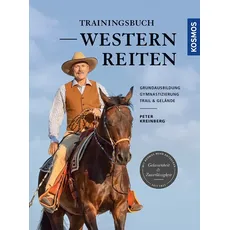 Trainingsbuch Westernreiten, Ratgeber von Peter Kreinberg