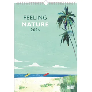 Dumont Kalenderverlag Feeling Nature 2026 - Outdoor-Illustrationen von Henry Rivers - Kalender von DUMONT- Wand-Kalender - 29,7 x 42 cm