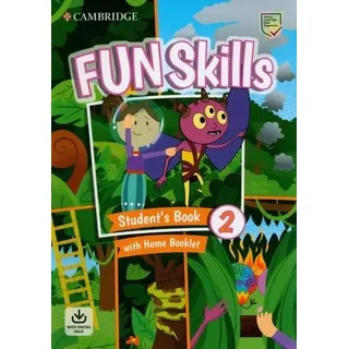 Fun Skills Level 2 Student's Book and Home Booklet with Online Activities