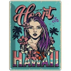 Blechschild 30x40 cm - Hawaii i left my heart