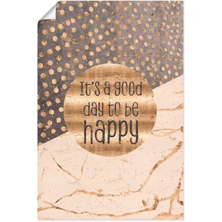 Artland Wandbild »Ein guter Tag um glücklich zu sein« Sprüche & Texte 1 Stk. tlg. als Alubild, Outdoorbild, Leinwandbild, Poster, Wandaufkleber, goldfarben
