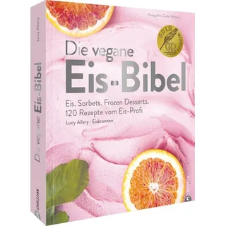 Christian Verlag Die vegane Eis-Bibel