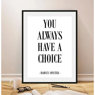 Queence »CHOICE« Filmfiguren Humor Schriftzug Schwarz-Weiß Sprüche & Texte 1 Stk. tlg. HD Premium Poster-Druck inkl. Holzrahmen,