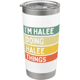 I'm Halee Doing Halee Things Lustiges personalisiertes Zitat Doppelwandiger Edelstahl-Thermobecher