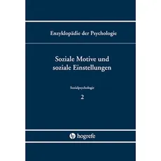 Soziale Motive und soziale Einstellungen