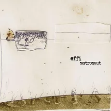 Musik Astronaut / Effi, (1 CD)
