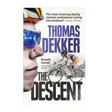 Descent Lib/E: My Epic Fall from Cycling Superstardom to Doping Dead End