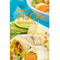 Kleines Fisch-Kochbuch