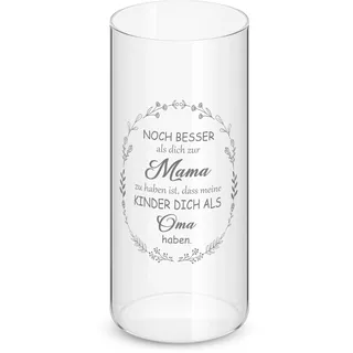 Blulu Vase Geschenk für Mama Blumenvase mit Gravur Noch Besser Als Dich Zur Mama Zu Haben Ist DASS Meine Kinder Dich Als Oma Haben Zylinder Glasvase Geschenk für Mutter Geburtstag Muttertag Deko
