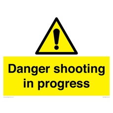 Schild mit Aufschrift "Danger shooting in progress ", 400 x 300 mm, A3L