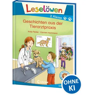 Katja Reider / Leselöwen 2. Klasse - Geschichten aus der Tierarztpraxis