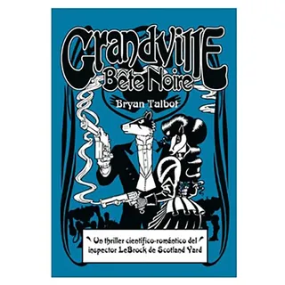 Astisendo Grupo Editorial Grandville 03 Bete Noire Buch - Multicolour