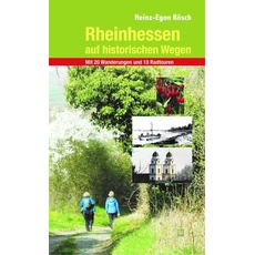 Rheinhessen auf historischen Wegen