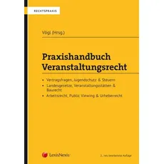 Praxishandbuch Veranstaltungsrecht