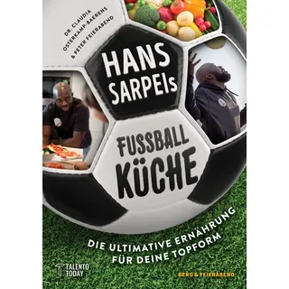 Berg & Feierabend Verlag Hans Sarpei's Fußballküche