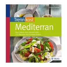 Trennkost mediterran