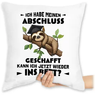 Shirtracer Kissen 40 x 40 - Ich Habe Meinen Abschluss geschafft Faultier Geschenk Schule Geschenk Schüler I Abschlussgeschenk Schule 10. Klasse - 40 x 40 cm - Weiß - Geschenke für realschulabschluss