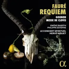 Faur': Requiem - Gounod: Messe de Clovis