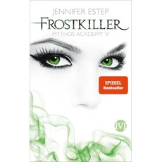 Frostkiller / Mythos Academy Bd.6
