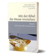 Mit der Bibel die Messe verstehen